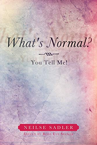 What's Normal?: You Tell Me!