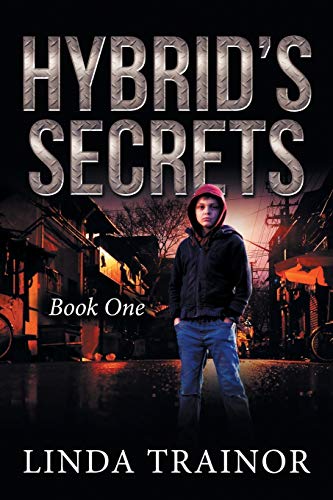 Hybrid's Secrets: Book One