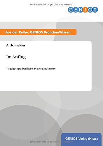 Im Anflug: Vogelgrippe beflügelt Pharmaindustrie
