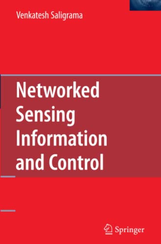 Networked Sensing Information and Control