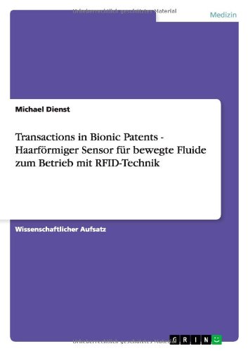 Transactions in Bionic Patents - Haarförmiger Sensor für bewegte Fluide zum Betrieb mit RFID-Technik