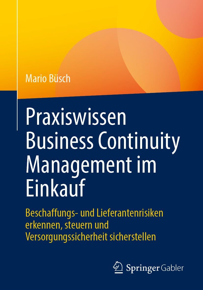 Praxiswissen Business Continuity Management im Einkauf