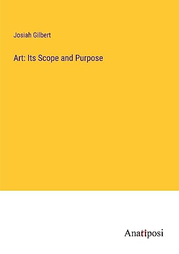 Art: Its Scope and Purpose