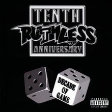 Decade of Game - Tenth Ruthless Anniversary