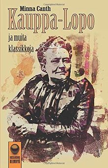Kauppa-Lopo: ja muita klassikoita