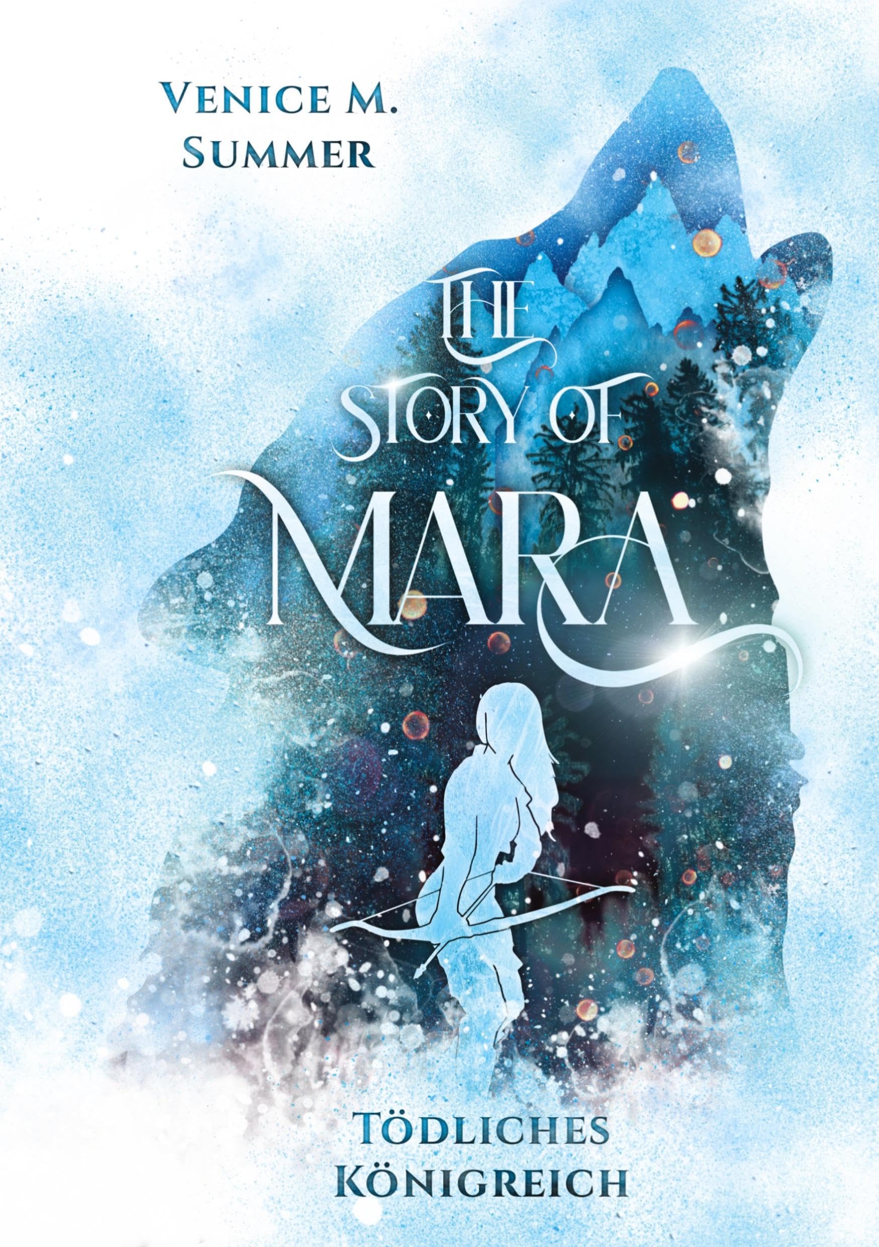 The Story of Mara: Tödliches Königreich (The Story of Mara (Hardcover))