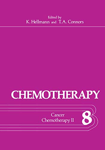 Chemotherapy: Volume 8 Cancer Chemotherapy Ii (Chemotherapy, 8, Band 8)