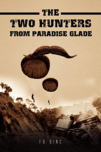 The Two Hunters From Paradise Glade