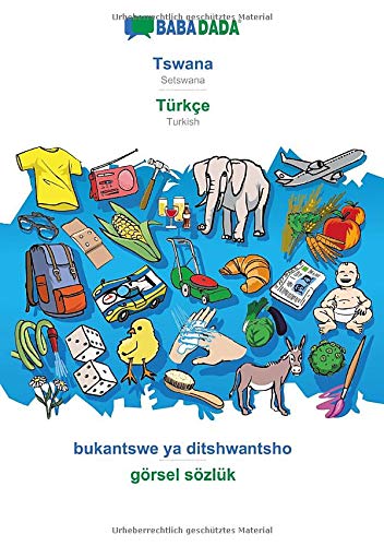 BABADADA black-and-white, Tswana - Türkçe, bukantswe ya ditshwantsho - görsel sözlük: Setswana - Turkish, visual dictionary