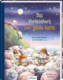 Das Vorlesebuch zur guten Nacht: Die perfekte Einschlaf-Hilfe für Kinder ab 4