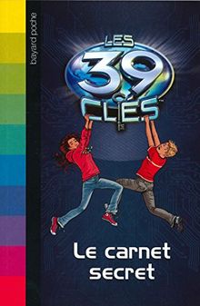 Les 39 clés. Le carnet secret