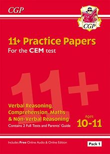 11+ CEM Practice Papers: Ages 10-11 - Pack 1 (with Parents' Guide & Online Edition) (CGP CEM 11+ Ages 10-11)