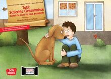 Tobi: Schlechte Geheimnisse darfst du nicht für dich behalten! Kamishibai Bildkartenset: Für Kita und Grundschule: Mit Begleitheft zur Prävention von ... für unser Erzähltheater)