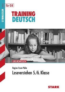 Training Deutsch Unterstufe / Leseverstehen 5. / 6. Klasse für G8: Aufgaben und Lösungen.