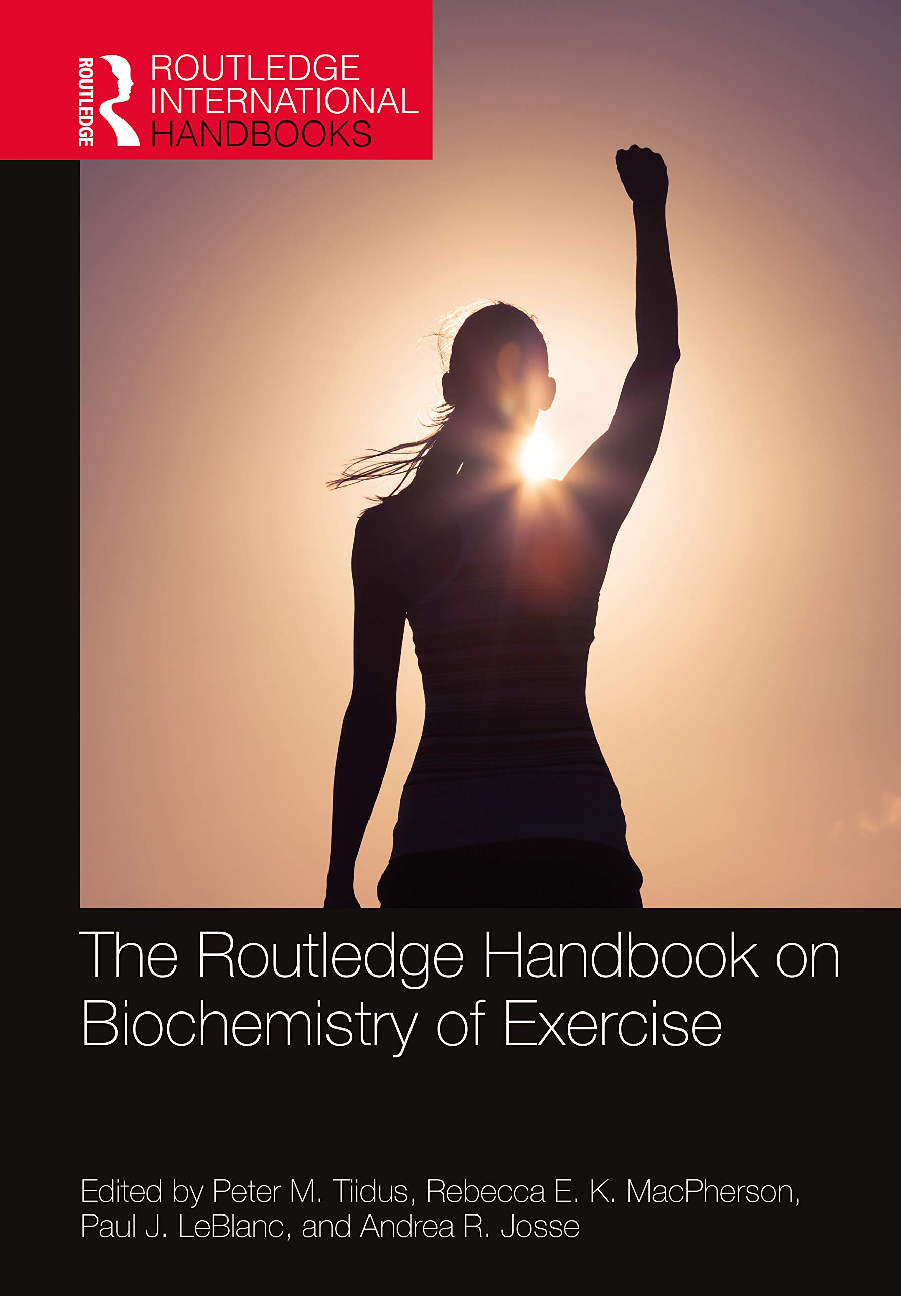 The Routledge Handbook on Biochemistry of Exercise (Routledge International Handbooks)