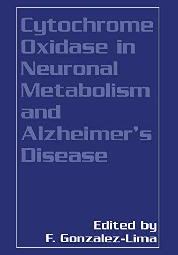 Cytochrome Oxidase in Neuronal Metabolism and Alzheimer's Disease
