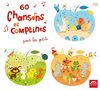 60 Chansons et Comptines pour Les Petits