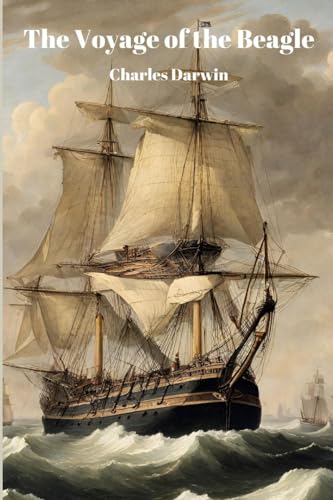 Charles Darwin The Voyage Of The Beagle (Annotated)