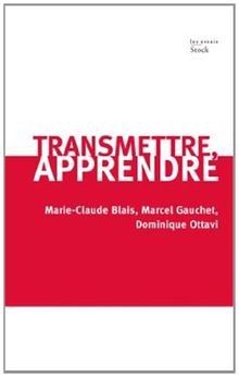 Transmettre, apprendre