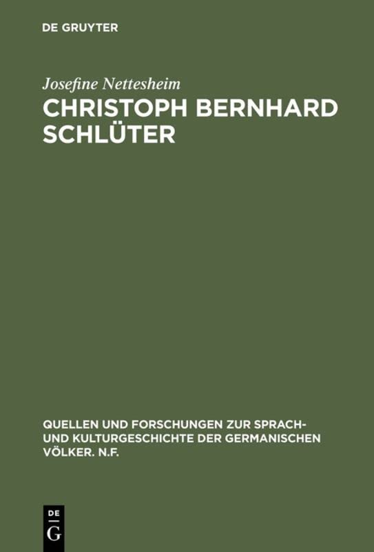 Christoph Bernhard Schlüter: Eine Gestalt des deutschen Biedermeier; dargestellt unter Benutzung neuer Quellen mit einem Anhang bisher ... der germanischen Völker. N.F., 5, Band 5)