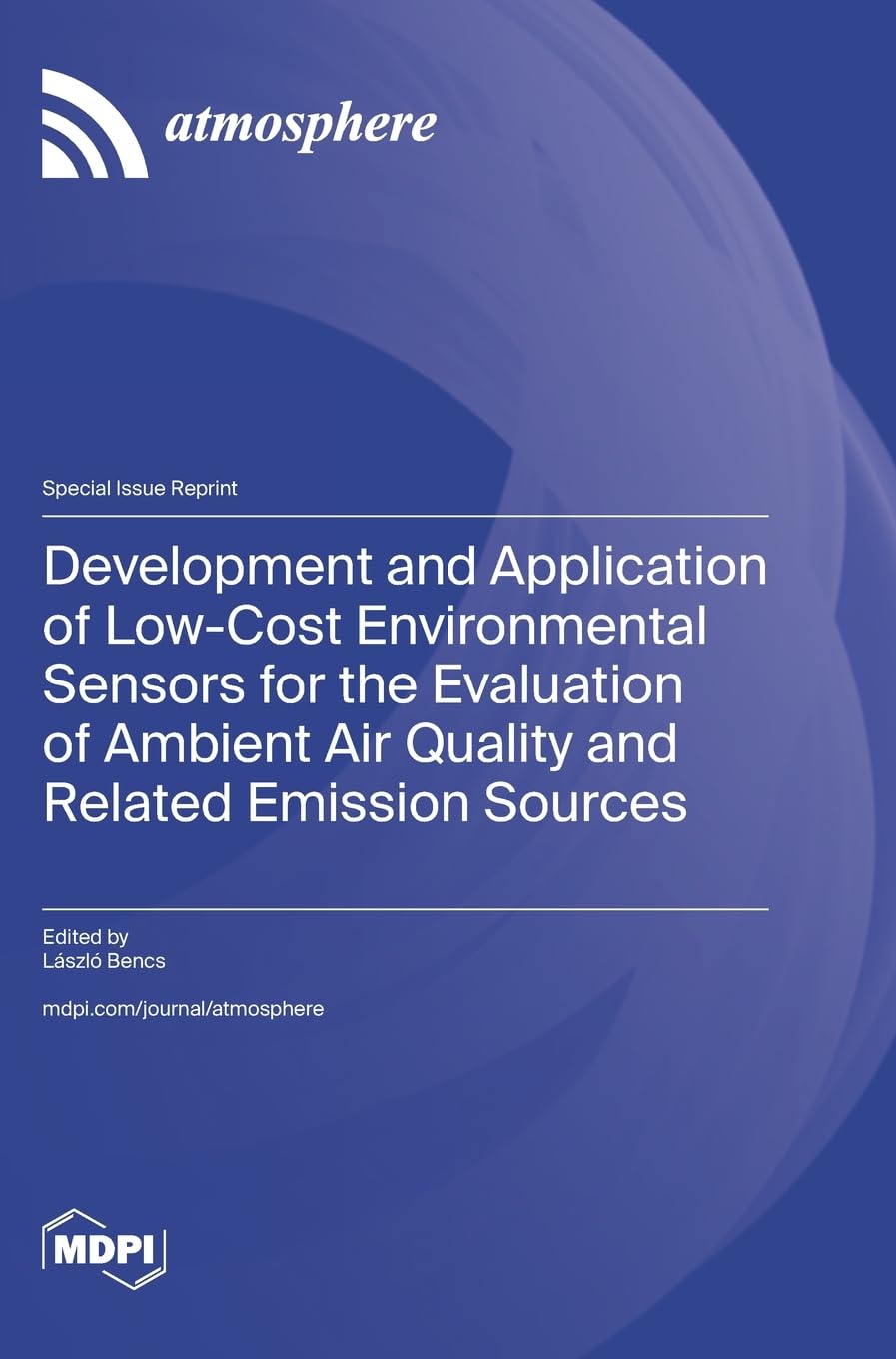 Development and Application of Low-Cost Environmental Sensors for the Evaluation of Ambient Air Quality and Related Emission Sources
