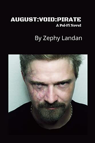 AUGUST:VOID:PIRATE: A Psi-Fi Novel
