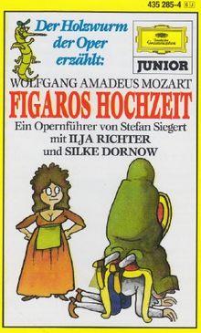 Holzwurm der Oper-Figaros Hochzeit [Musikkassette] von Ilja Richter | CD | Zustand gut