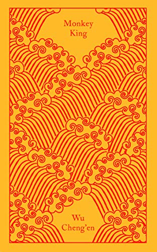 Ch'Eng-En Wu Monkey King, Journey To The West (Penguin Clothbound Classics)