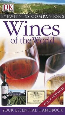 Wines of the World (Eyewitness Companions)