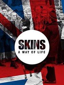 Skins A way of Life