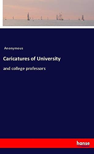 Caricatures of University: and college professors