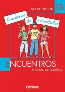 Encuentros - 2. Fremdsprache: Band 1 - Cuaderno de actividades 1B