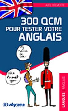 300 QCM pour tester votre anglais