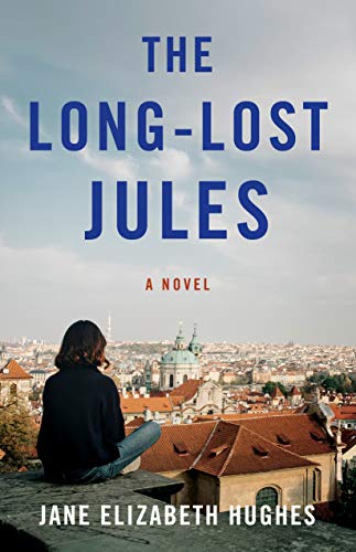 The Long-Lost Jules: A Novel