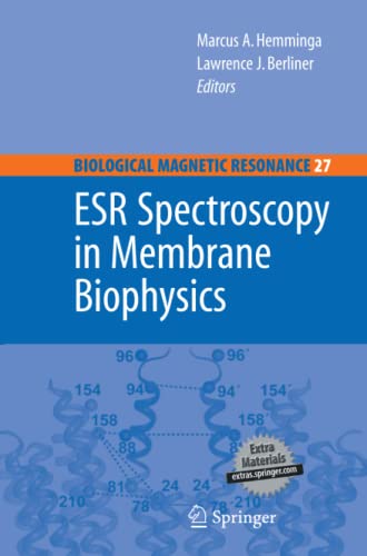 ESR Spectroscopy in Membrane Biophysics (Biological Magnetic Resonance, Band 27)