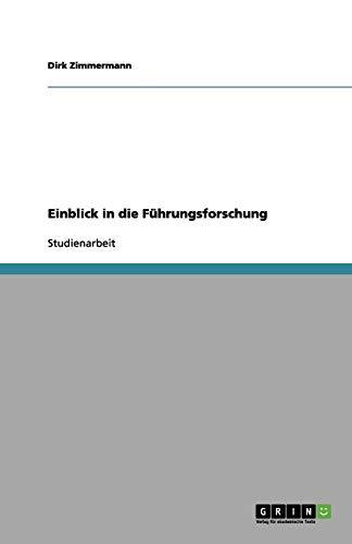 Einblick in die Führungsforschung