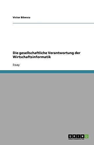 Die gesellschaftliche Verantwortung der Wirtschaftsinformatik