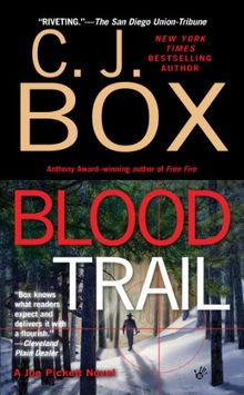 Blood Trail (A Joe Pickett Novel)