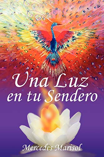 Una Luz en tu Sendero