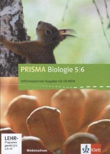 Prisma Biologie. Ausgabe für Niedersachsen - Differenzierende Ausgabe. Schülerbuch mit Schüler-CD-ROM 5./6. Schuljahr