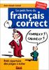 Le petit livre du français correct : Edition 2002