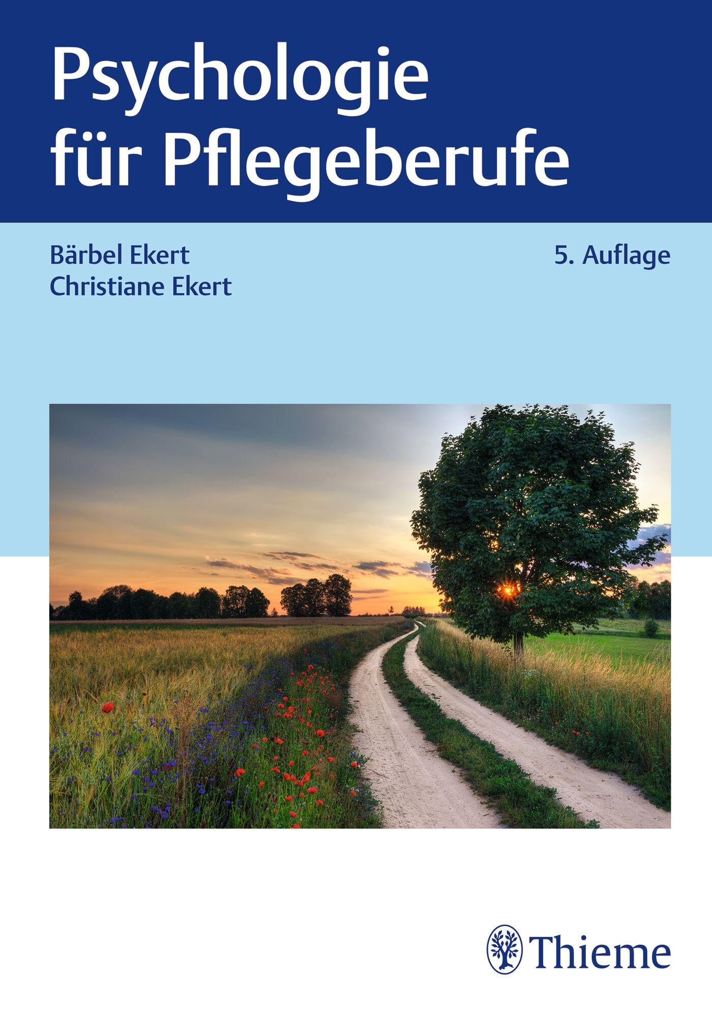 Ekert, Bärbel: Psychologie für Pflegeberufe