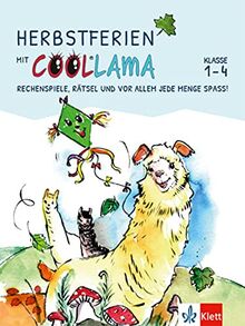 Herbstferien mit Coollama. Rechenspiele, Rätsel und vor allem jede Menge Spaß: Ferienheft Klasse 1-4