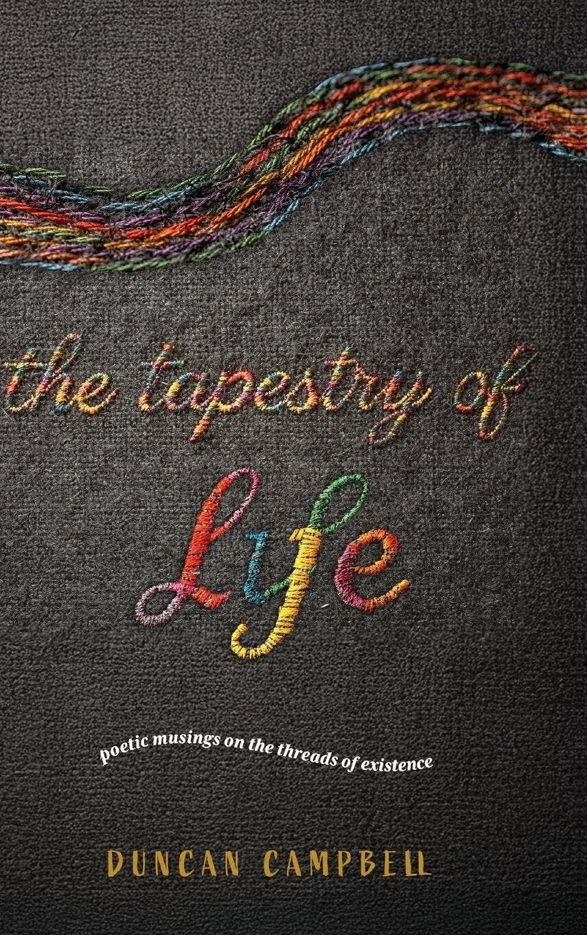The Tapestry of Life