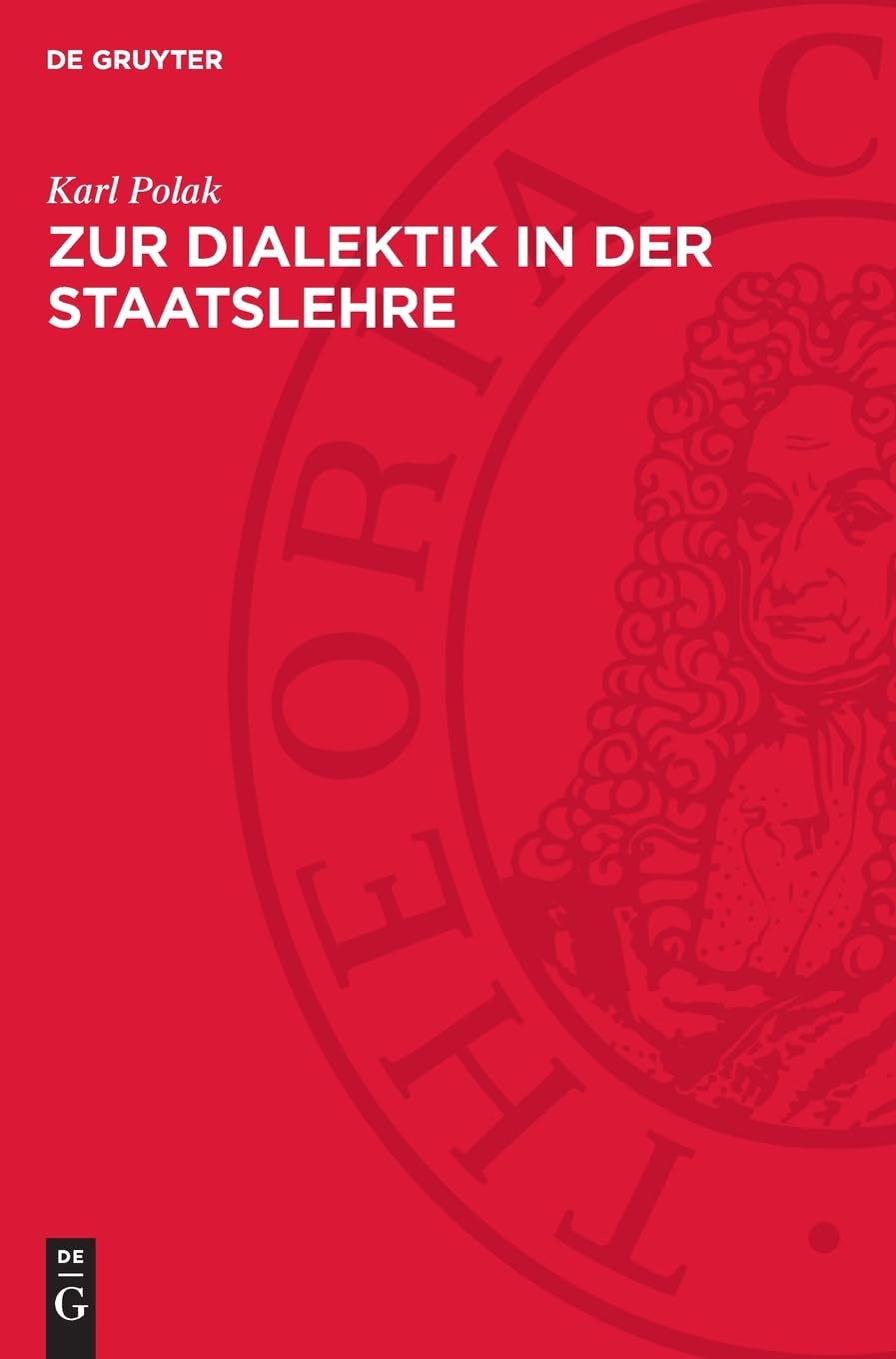 Zur Dialektik in der Staatslehre