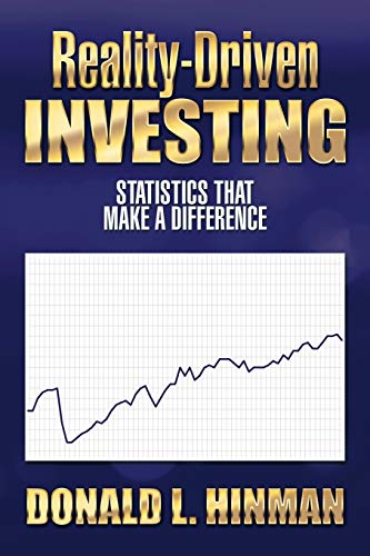 Reality-Driven Investing: Statistics That Make a Difference
