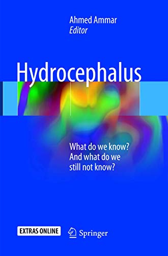Hydrocephalus: What do we know? And what do we still not know?