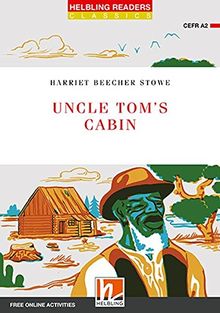 Uncle Tom's Cabin, Class Set: Helbling Readers Red Series / Level 3 (A2) (Helbling Readers Classics)