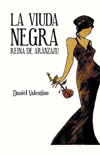 La Viuda Negra: Reina De Aránzazu: Reina de Aranzazu
