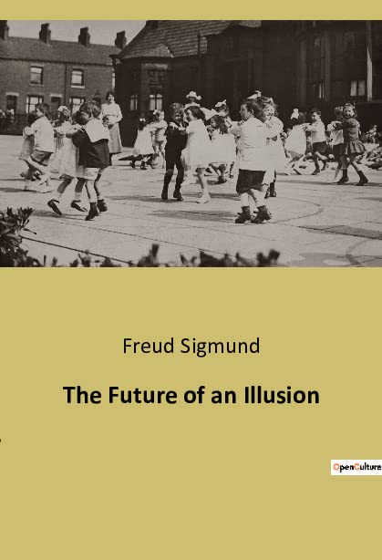 The Future of an Illusion
